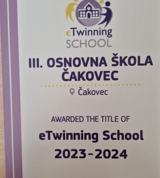 III. osnovna škola Čakovec je e-Twinningova škola