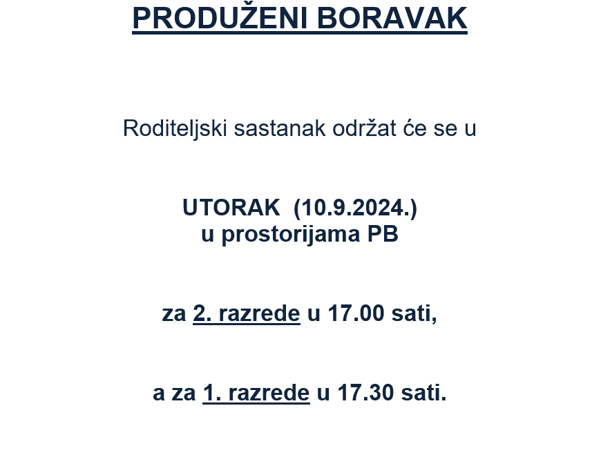 Obavijest za roditeljski sastanak – Produženi boravak