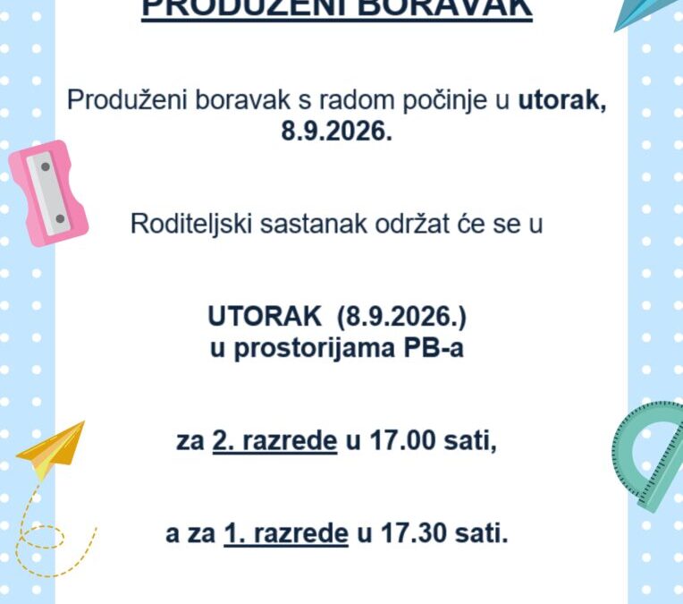 Obavijest za produženi boravak